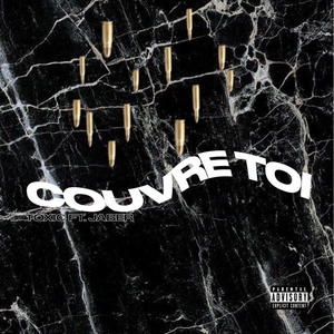 Couvre-toi(feat. Jaber) (Explicit)