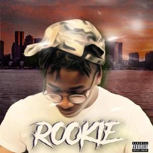 Rookie (Explicit)