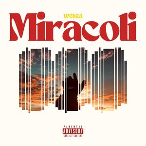 Miracoli (feat. Janax) [Explicit]