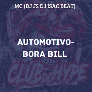 AUTOMOTIVO BORA BILL (Explicit)