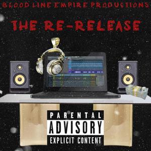 The Re-Release E.P (Explicit)