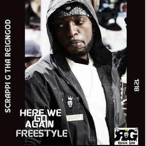 Here we go again (freestyle) (Explicit)