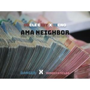 Uncle Crey - Ama neighbor