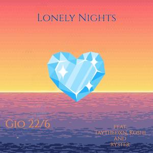 Lonely Nights (feat. Taythedxn, Koshi & Ryster) (Explicit)
