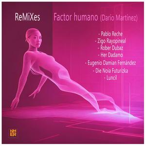 Factor Humano ReMiXes