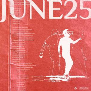 June 25th (feat. Luke Nilan) (Explicit)