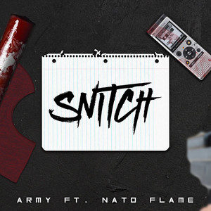 Snitch (Explicit)