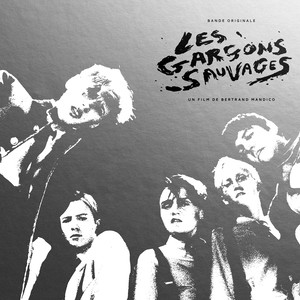 Les garçons sauvages (Bande originale du film) (野小子们 电影原声带)