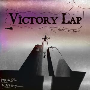 Victory Lap (Explicit)