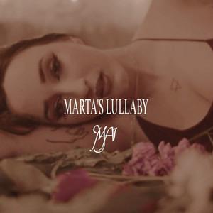 MARTA'S LULLABY (Explicit)