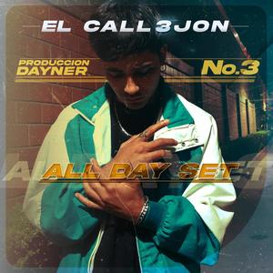 El callejon #3 (feat. AllDay Set) (Explicit)
