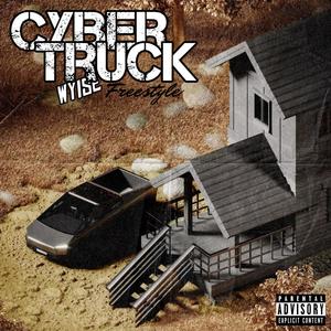 CYBER TRUCK freestyle (Explicit)