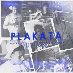 PLAKATA (Explicit)