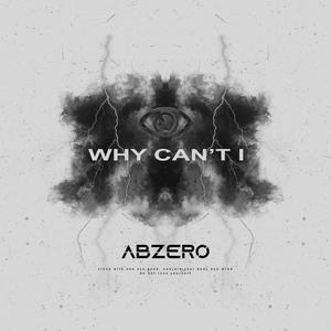 Why Can't I