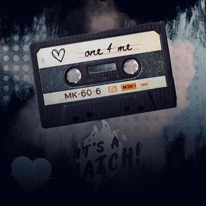 One 4 Me (Explicit)