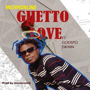 Ghetto Love