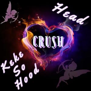 Crush (feat. Head) [Explicit]