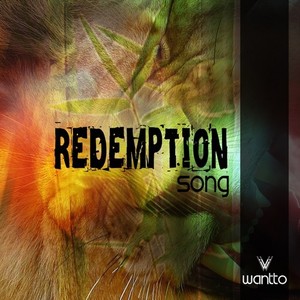 Redemption Song (Revolution v1.0)