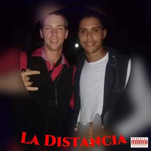 La Distancia(feat. CHANEL VALENTE) (Explicit)