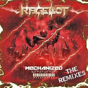 Mechanized The Remixes