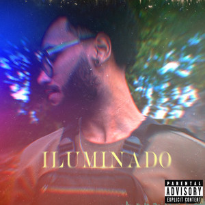 Iluminado (Explicit)