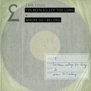 I've Been Asleep Too Long