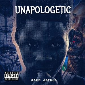 Unapologetic (feat. AvatuMK) [Explicit]