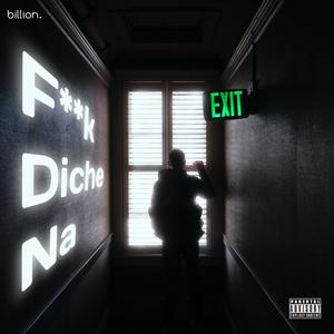 **** DICHE NA (feat. EZO, Enefex, Inde-G & DREKN) [Explicit]