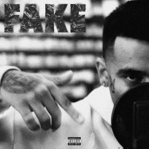 FAKE (Explicit)