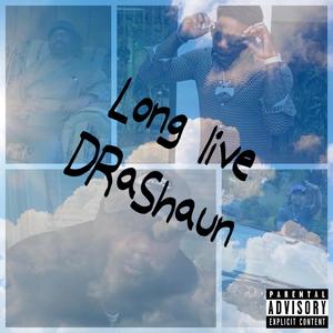 Long Live (Explicit)