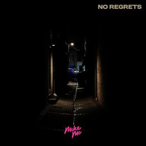 No Regrets
