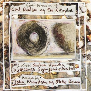 Nørgård: Violin Concerto