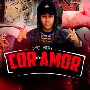 Cor do Amor (Explicit)