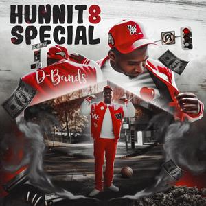 Hunnit8 Special (Explicit)