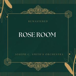 Rose Room (78Rpm Remastered)