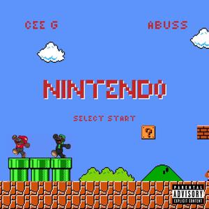 Nintendo (feat. Abuss) [Explicit]