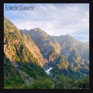 Eclectic Dialectic (Explicit)