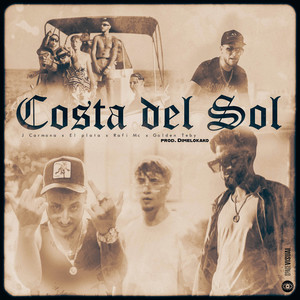 Costa Del Sol (Explicit)