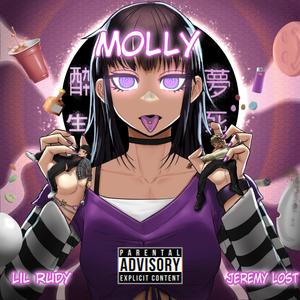 Molly (feat. Jeremy Lost) (Explicit)