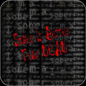 Sober Is Better Than DEAD (Explicit)