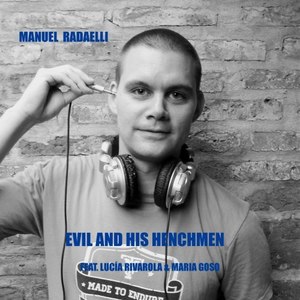 Evil and His Henchmen (Original Mix)