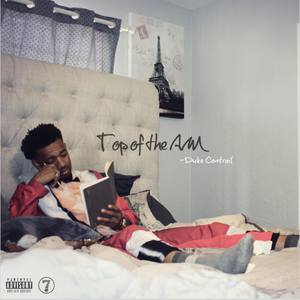 Top Of The AM (Explicit)