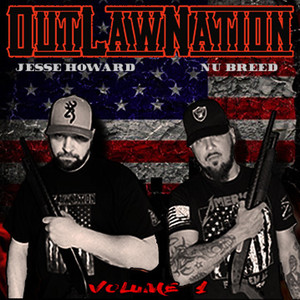 Outlaw Nation, Vol. 1 (Explicit)