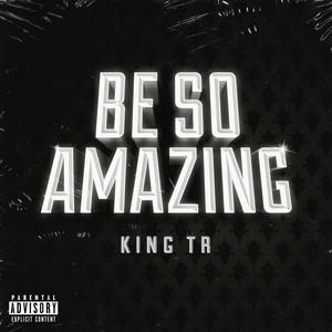 Be So Amazing (Explicit)