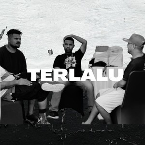 TERLALU (Remastered 2019)