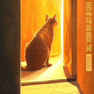 DAYS OF CAT AND MUSIC, THE (Explicit)