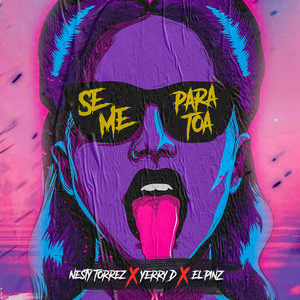 Se Me para Toa (Explicit)