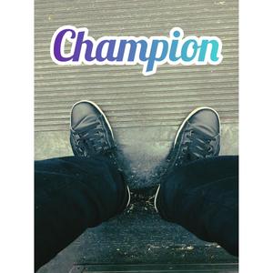 Champion (Explicit)