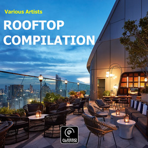 Rooftop Compilation