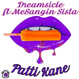Dreamsicle(feat. MeSangin Sista) (DJ Sal Dream mix)